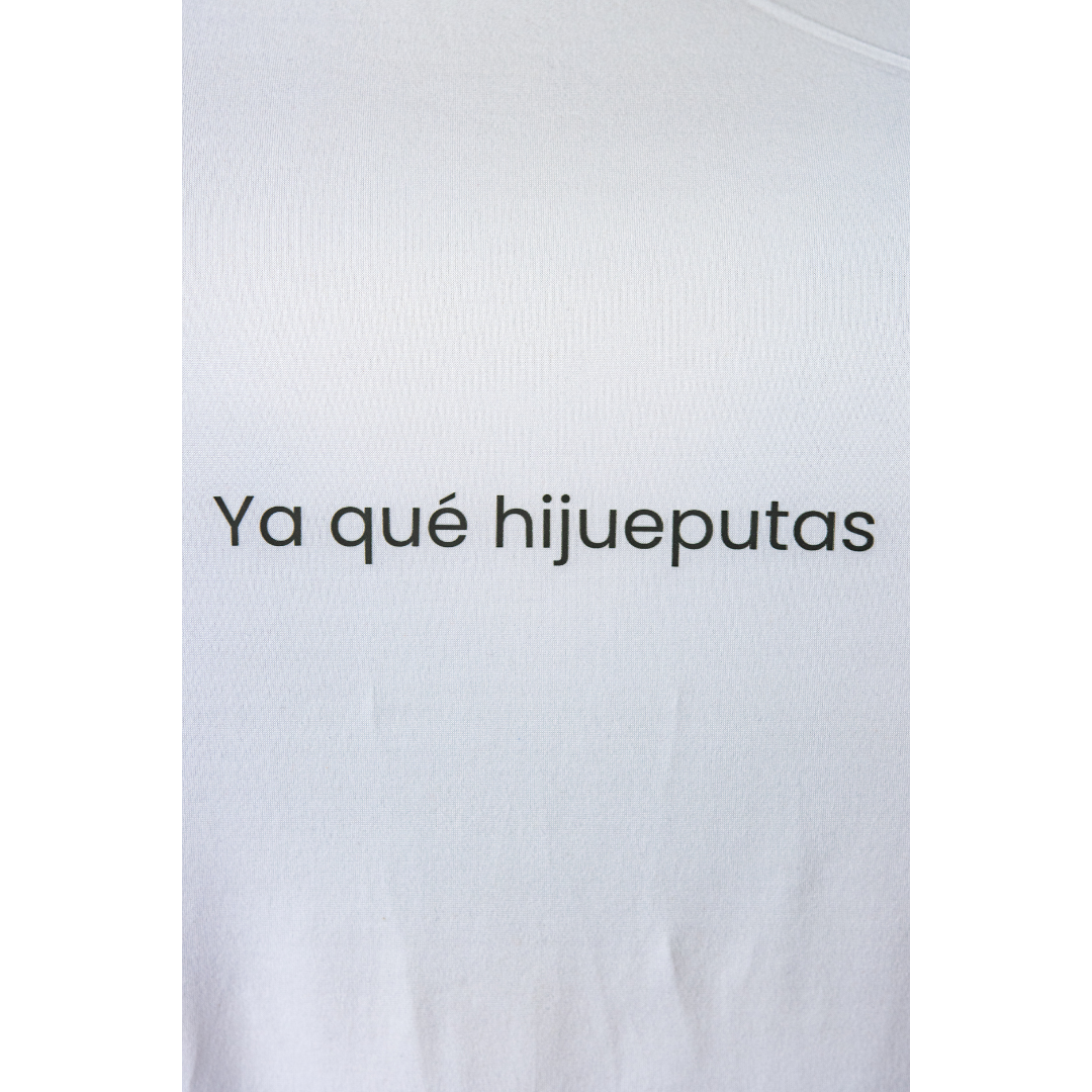 Ya que hijueputas